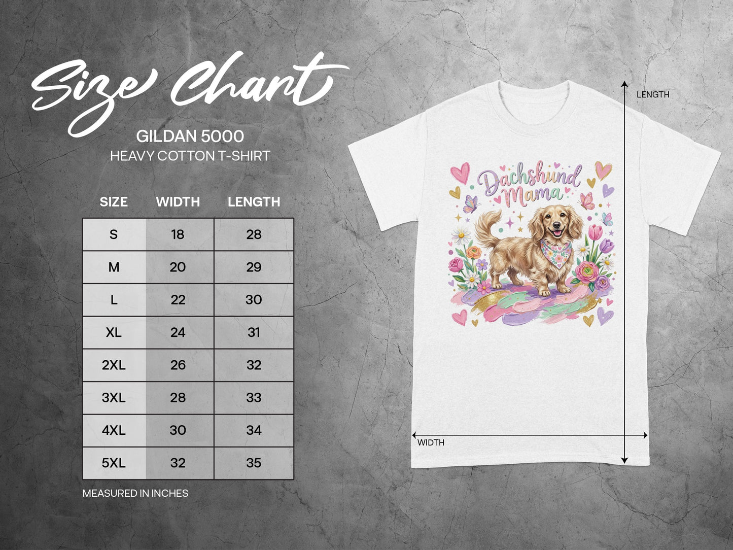 Gildan 5000 t-shirt size chart with dog graphic and "Dachshund Mama" text.