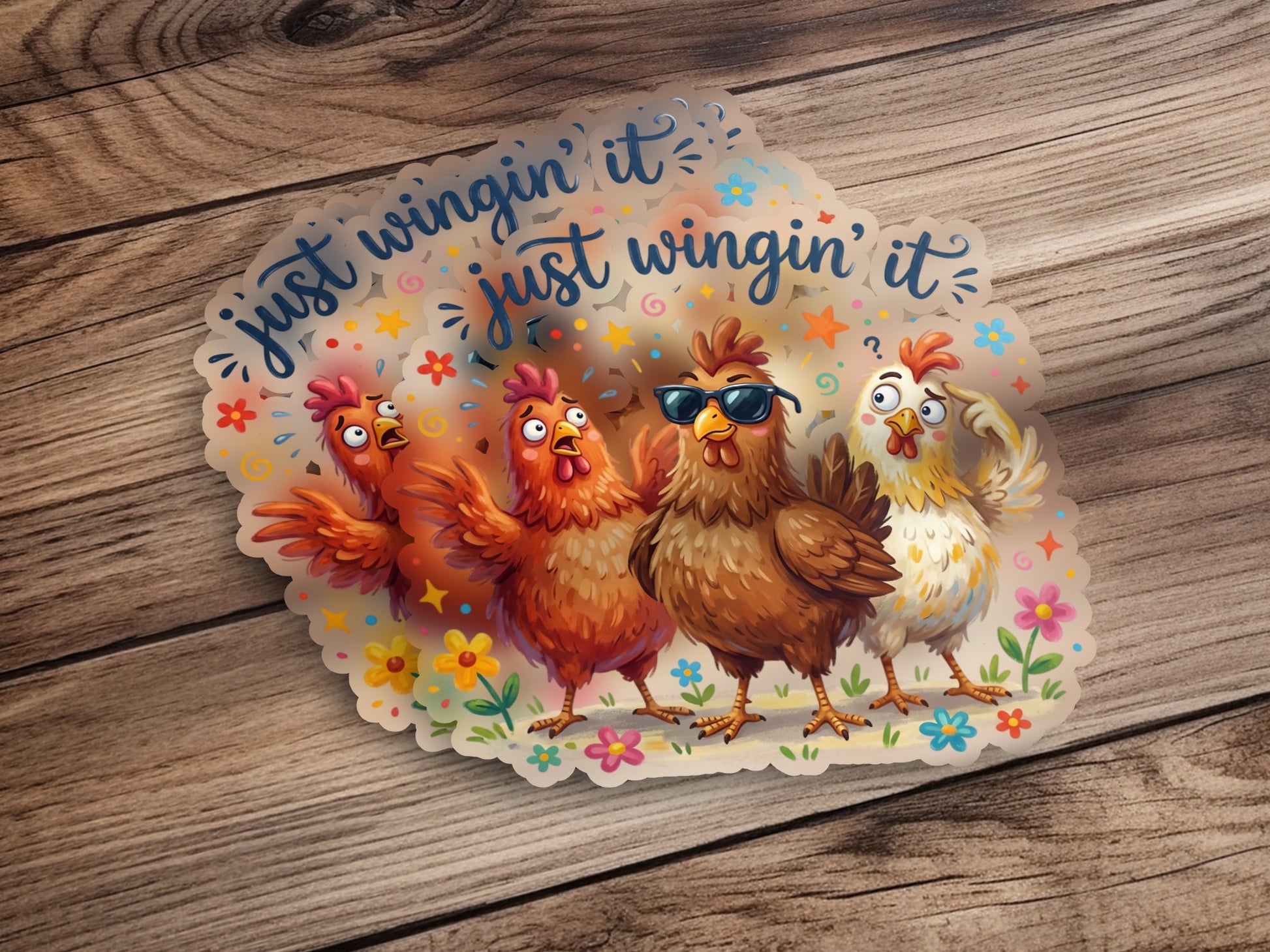 Four cartoon chickens with "just wingin' it" text on a wooden background.
