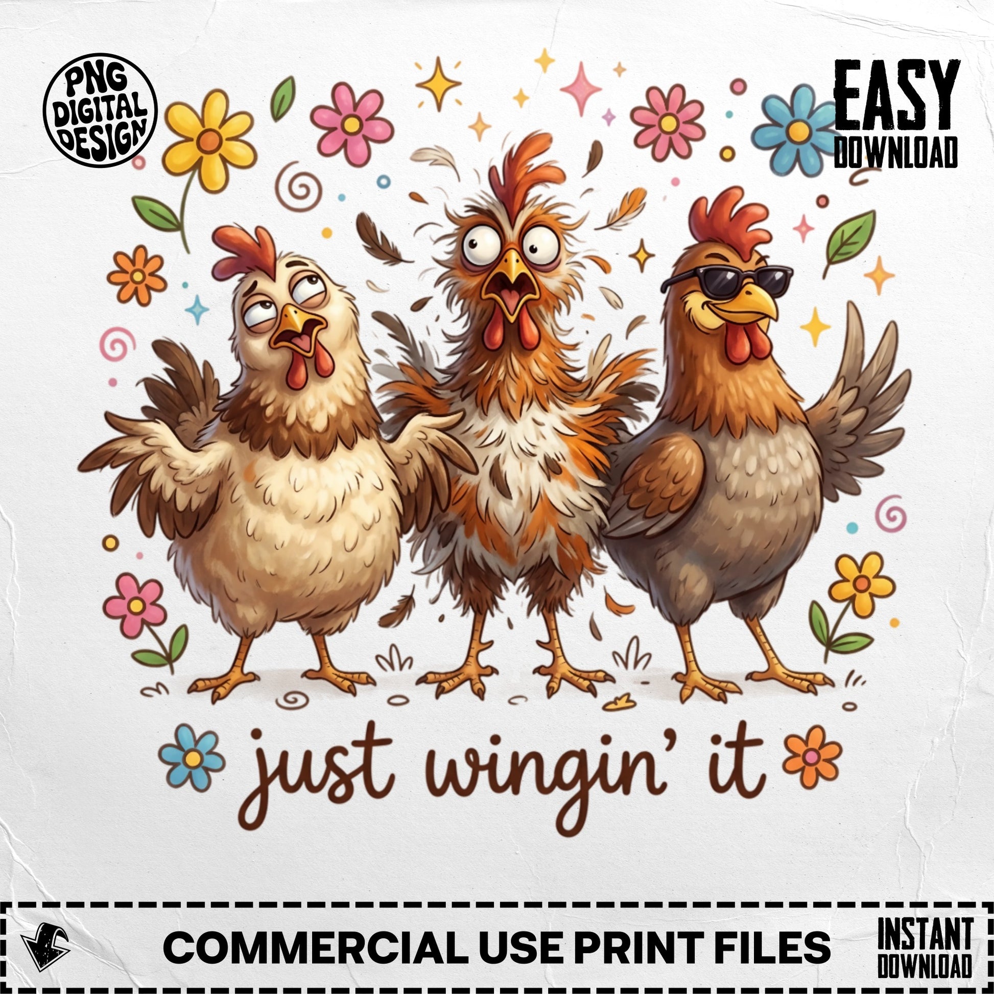 Three cartoon chickens with text "just wingin' it".