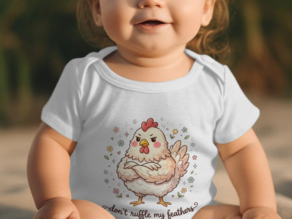 White baby onesie with cartoon chicken graphic and text "don't ruffle my feathers".