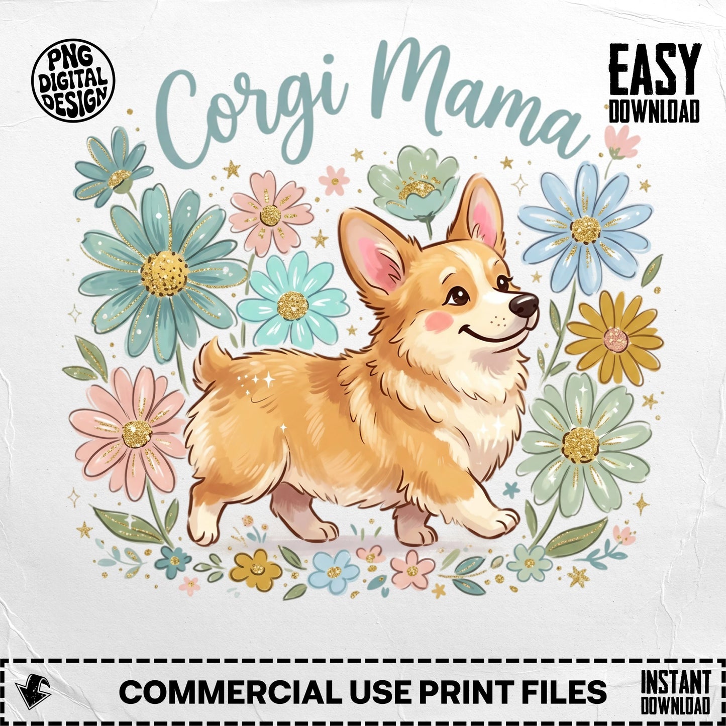 Corgi Mama text with a smiling corgi dog and colorful flowers.