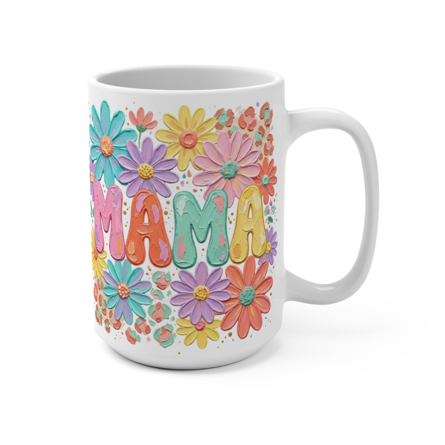 Mug with "MAMA" in colorful floral and leopard print letters.
