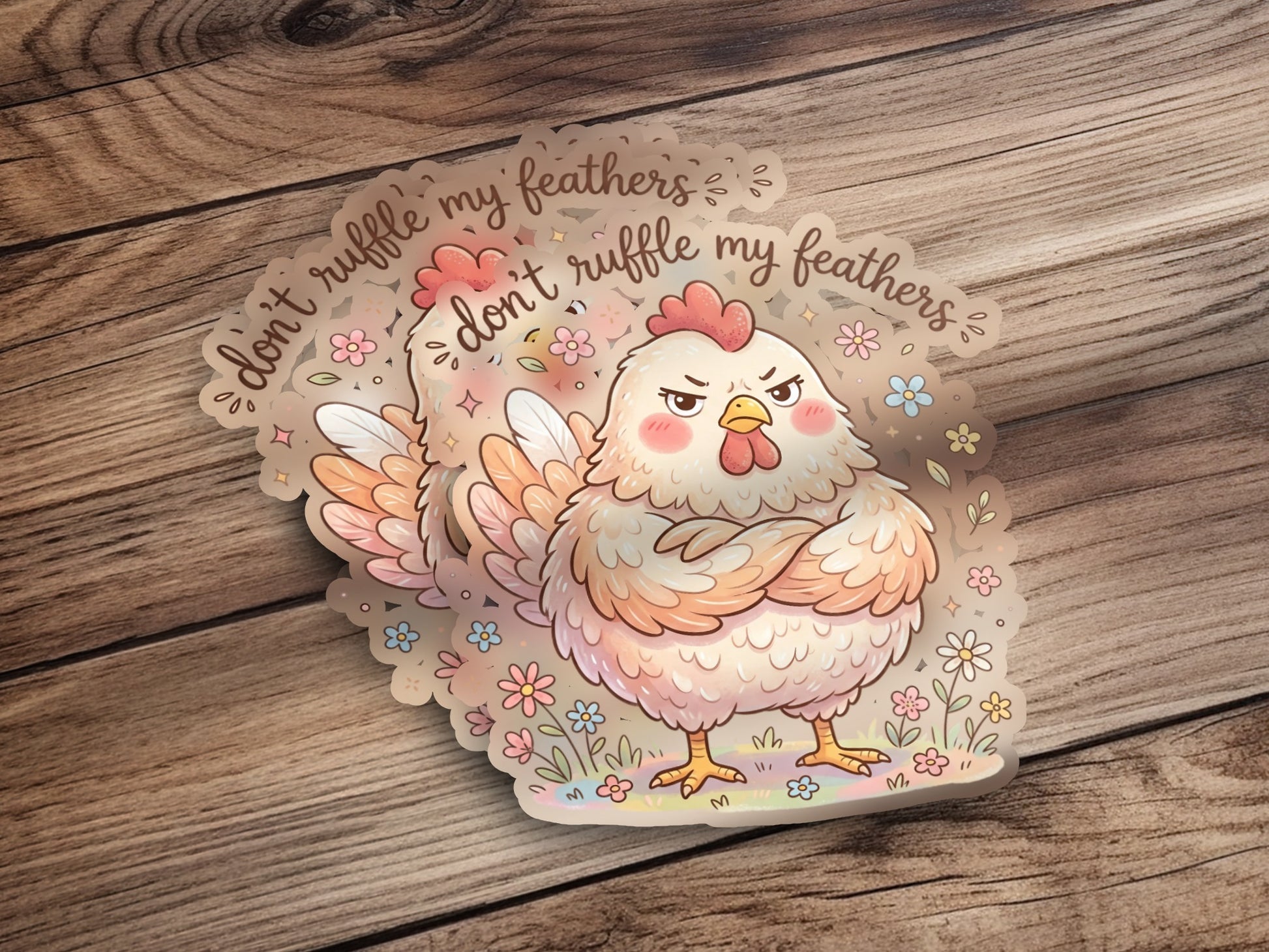 Angry cartoon chicken sticker with "don't ruffle my feathers" text.