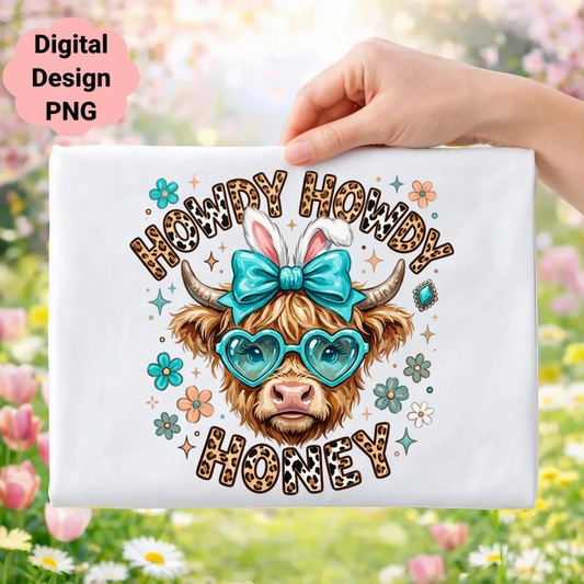 Cow wearing heart glasses and bunny ears, "Howdy Howdy Honey" text.
