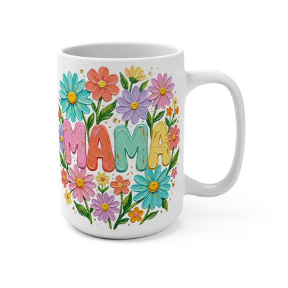 Mug with "MAMA" in colorful letters surrounded by flowers.