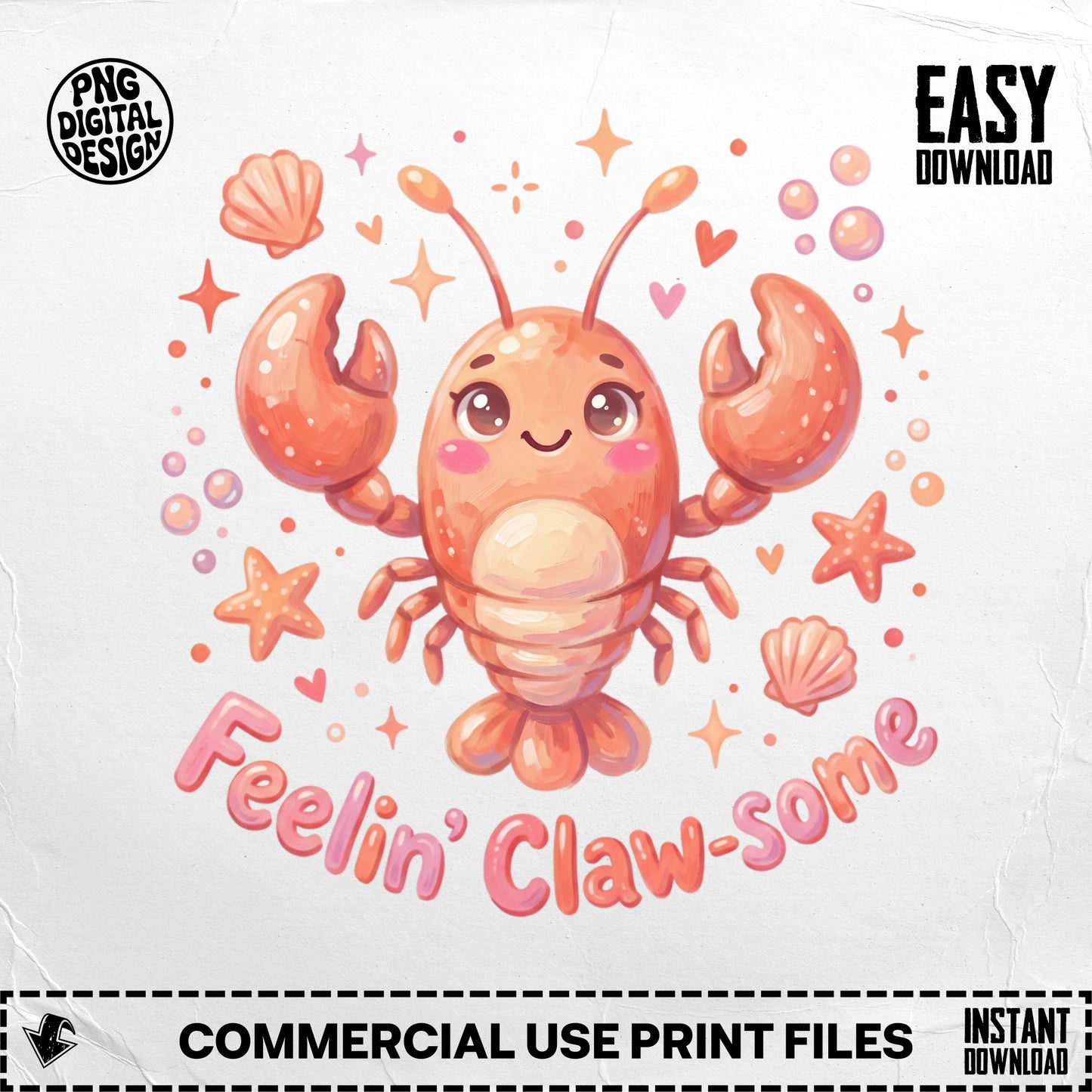 Cute cartoon lobster with "Feelin' Claw-some" text and decorative elements.