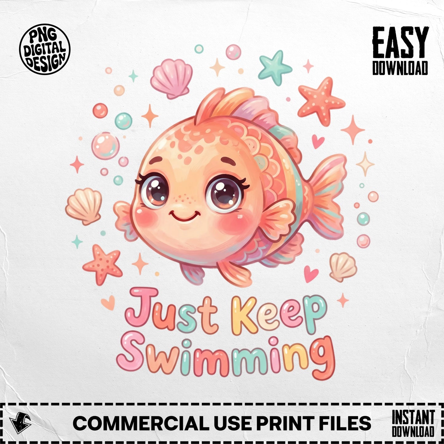 Cute cartoon fish with "Just Keep Swimming" text and seashells.