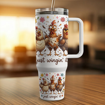Humorous tumbler with chickens and "just wingin' it" text.