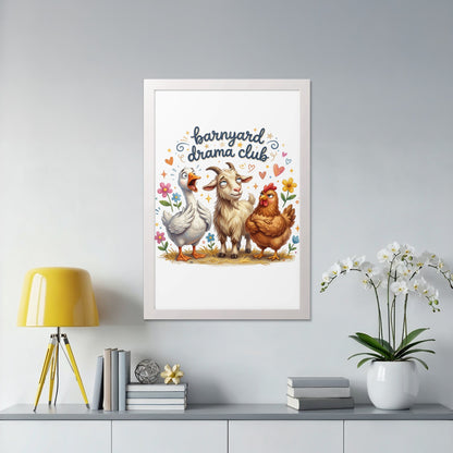 Barnyard Drama Club framed print with a goose, goat, and chicken.