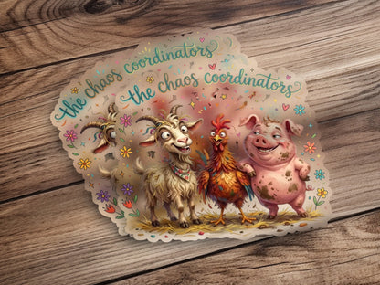 Goat, chicken, and pig stickers with "The Chaos Coordinators" text and confetti.
