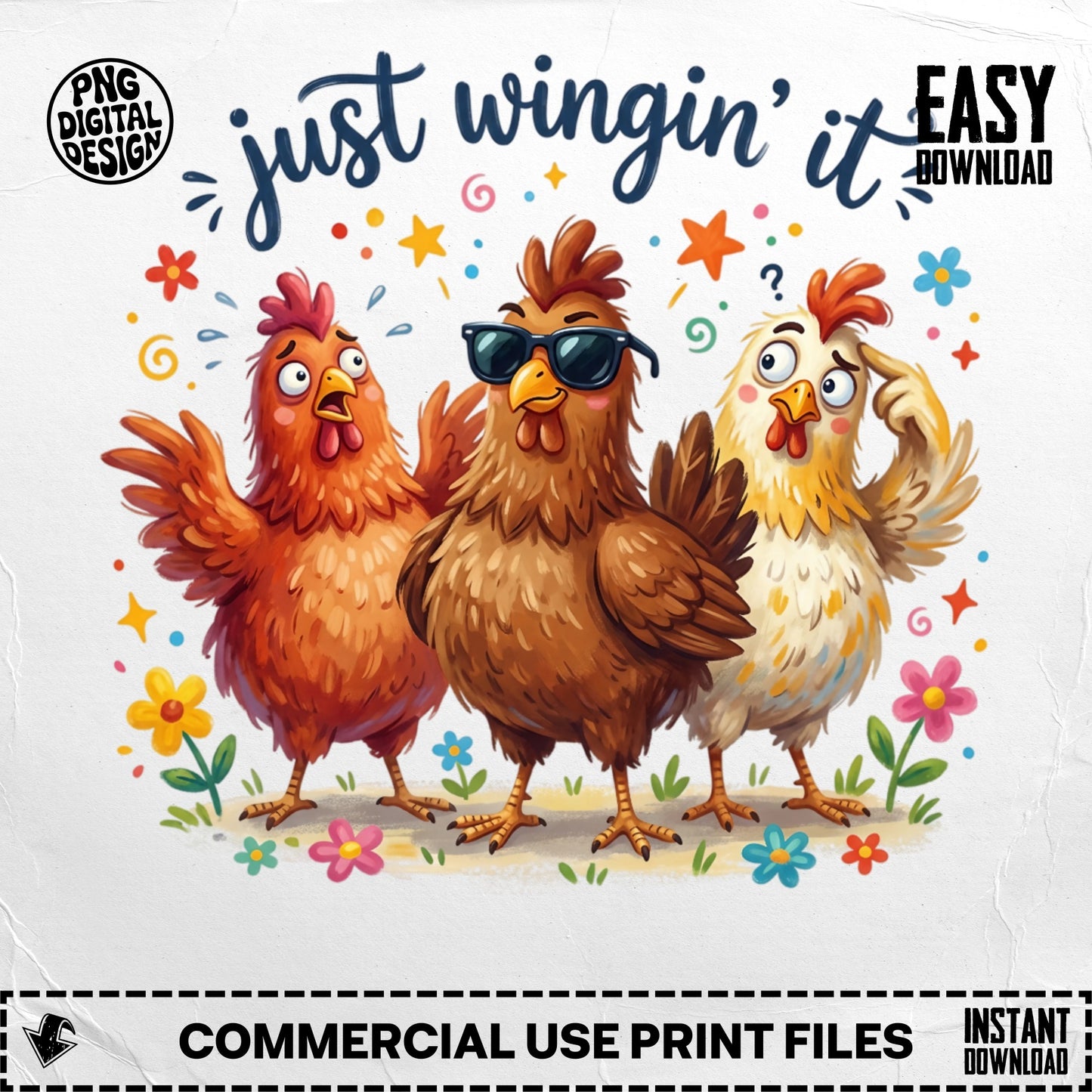 Three cartoon chickens with text "just wingin' it EASY DOWNLOAD".
