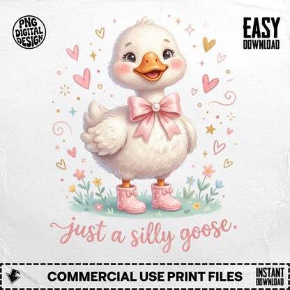 Cute cartoon goose wearing pink boots and bow, "Just a silly goose."