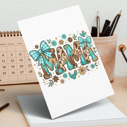 Card with "Mama" in cow print and turquoise bows, surrounded by flowers and cacti.